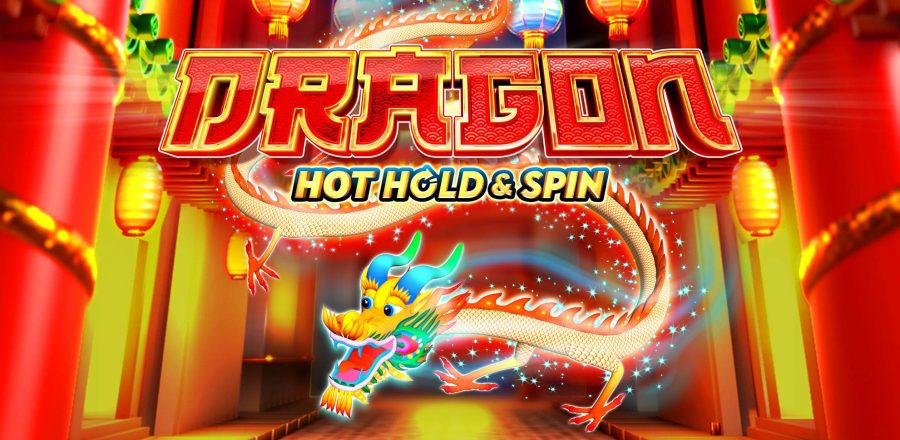Dragon Hot Hold and Spin: Panasnya Gulungan Dewa Naga